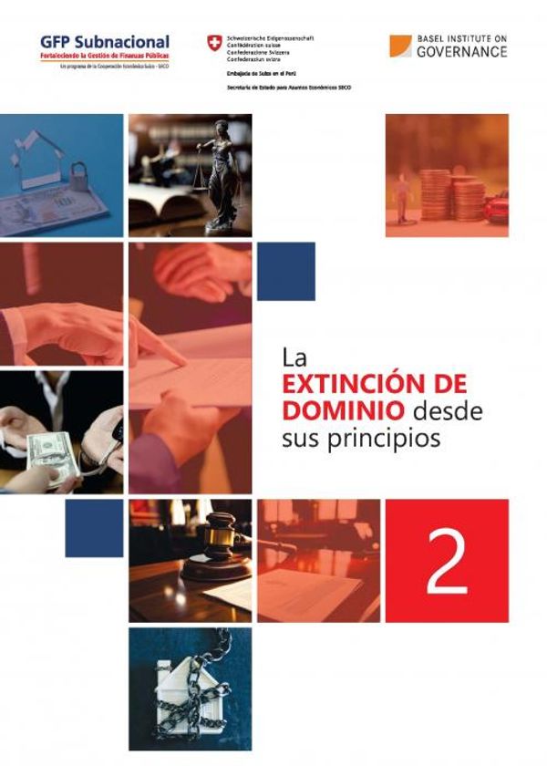La extinción de dominio desde sus principios