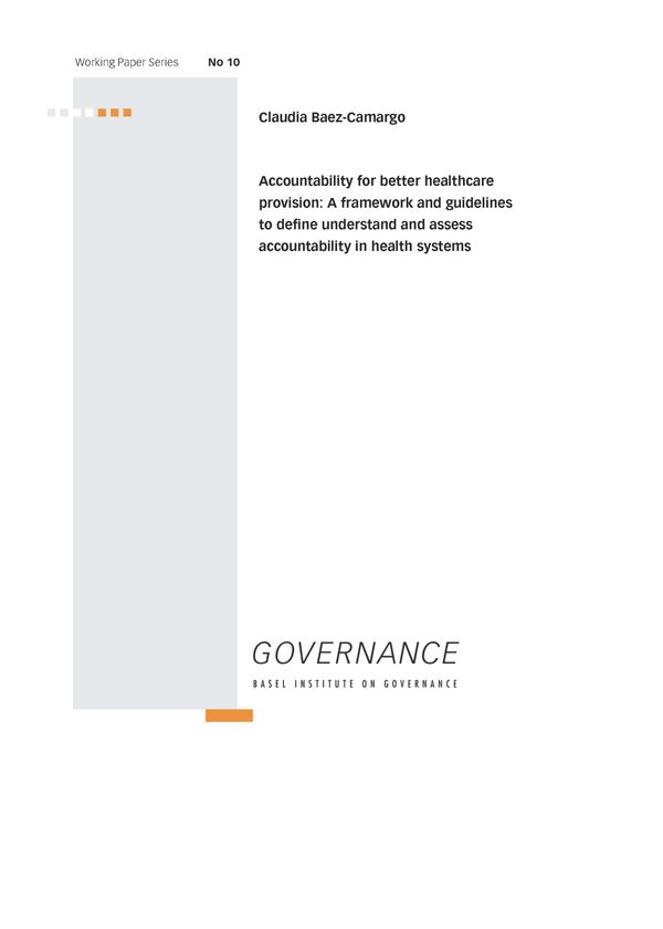Working Paper 10: Accountability for better healthcare provision