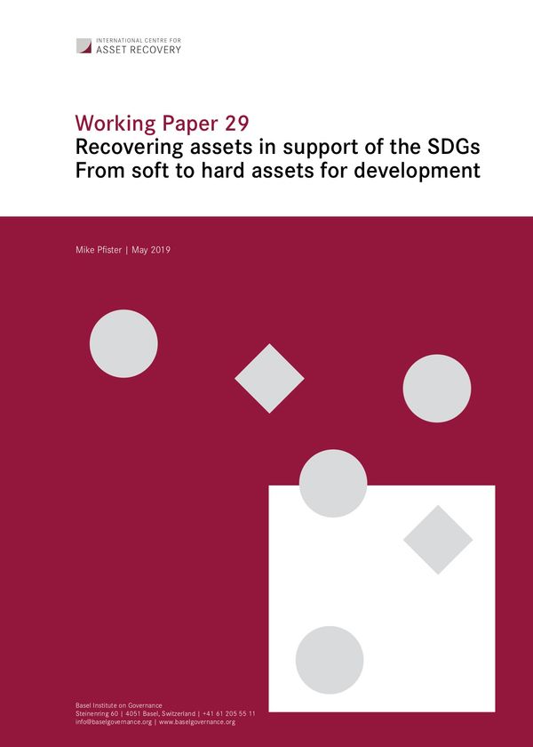 Working Paper 29: Recovering assets in support of the SDGs – from soft to hard assets for development