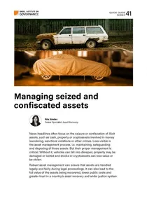 Quick Guide 41: Managing seized and confiscated assets