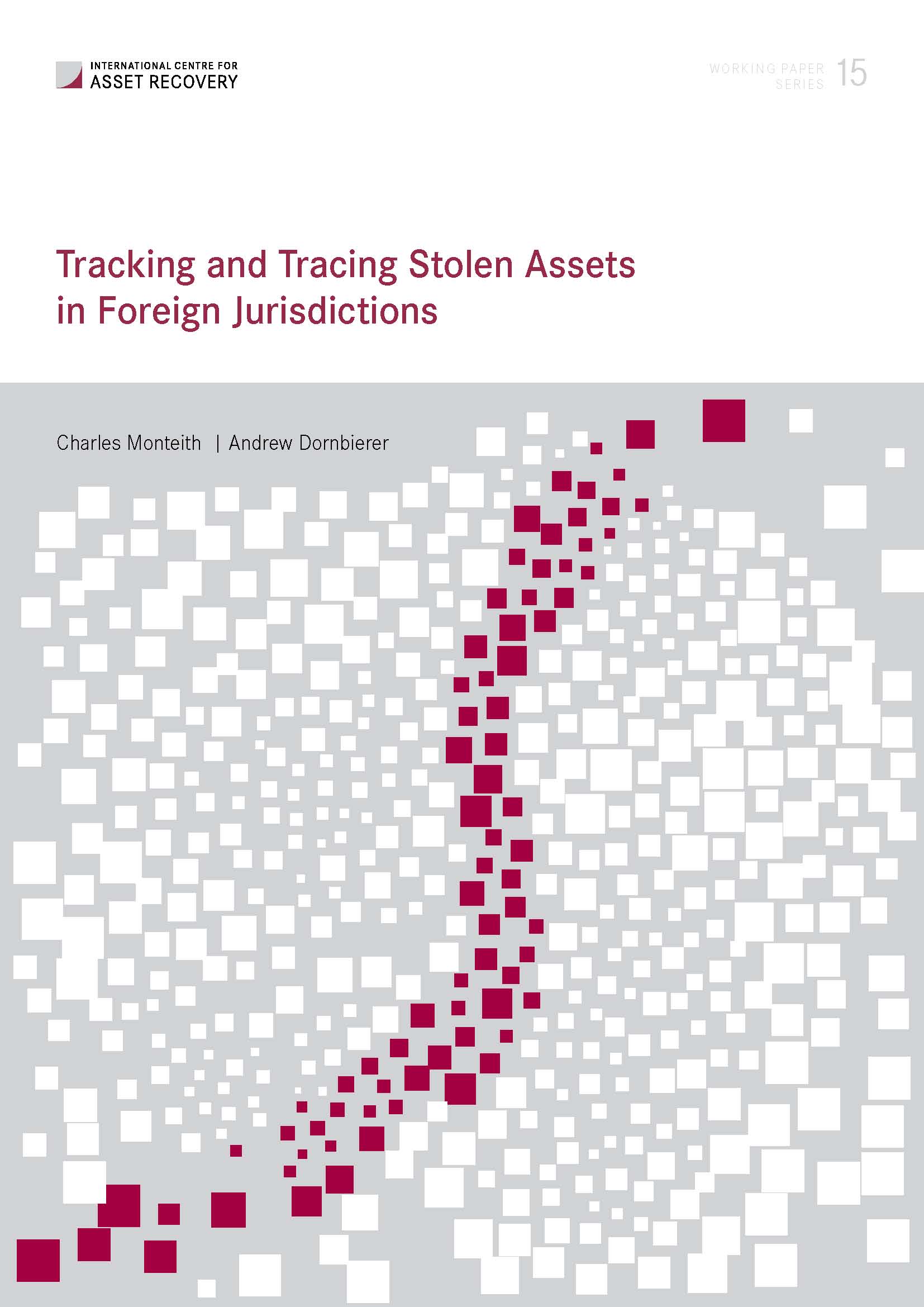 Working Paper 15: Tracking and tracing stolen assets in foreign jurisdictions cover
