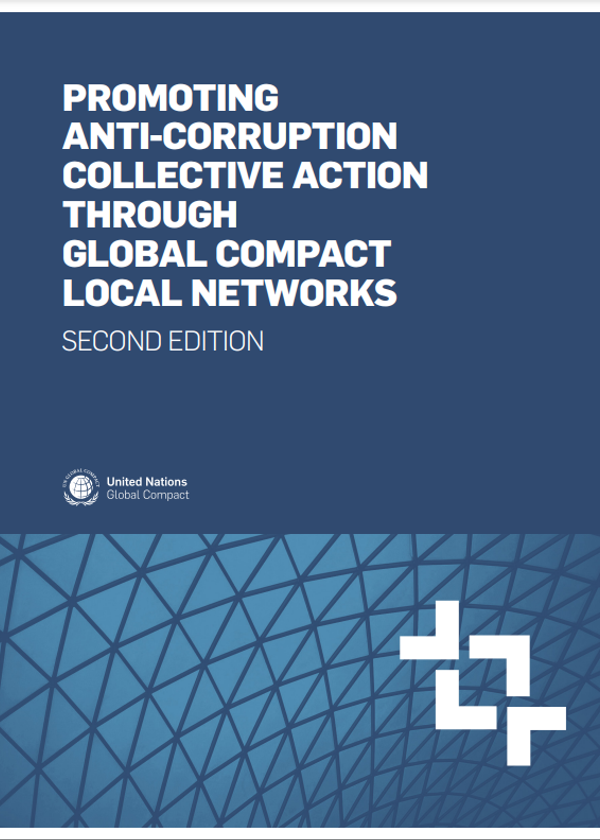 Promoting Anti-Corruption Collective Action through Global Compact Local Networks