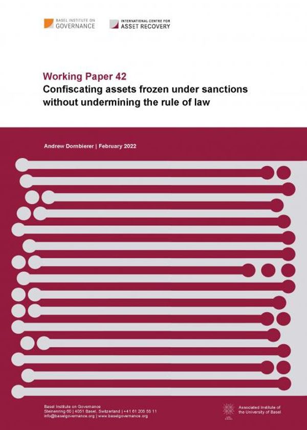 [Forthcoming] Working Paper 42: Confiscating assets frozen under sanctions without undermining the rule of law