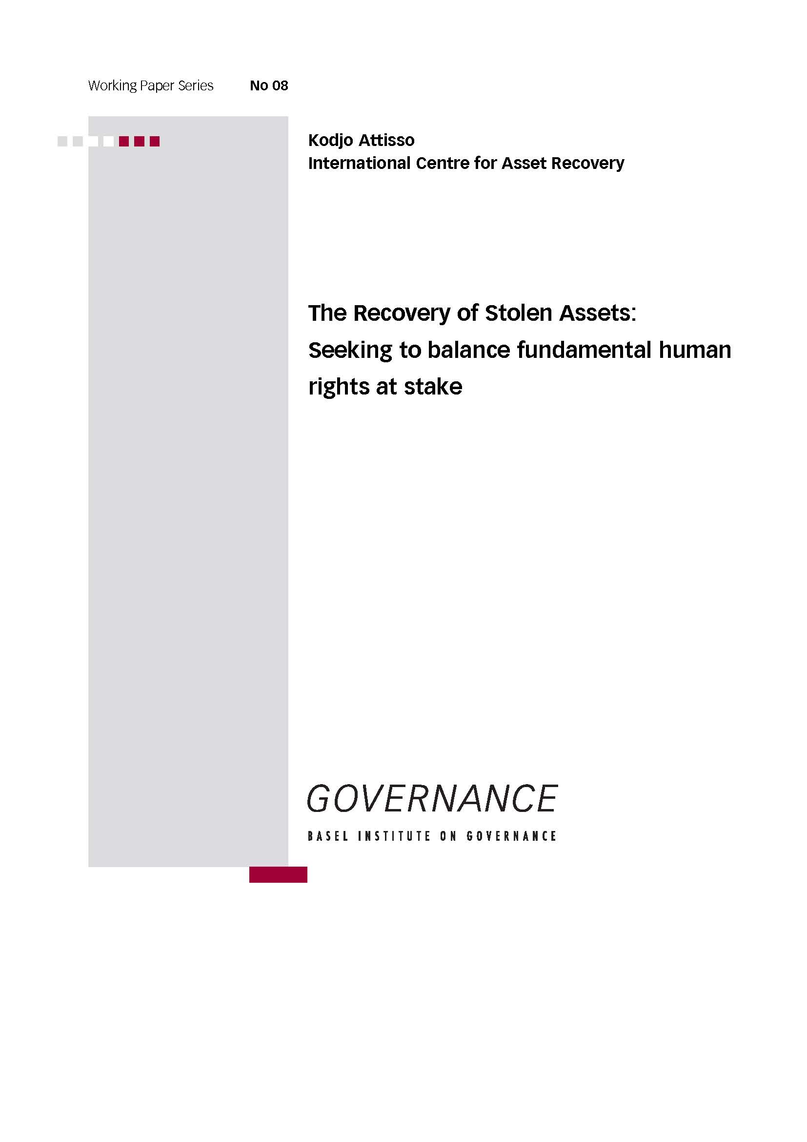 Working Paper 8: The recovery of stolen assets: seeking to balance fundamental human rights at stake cover