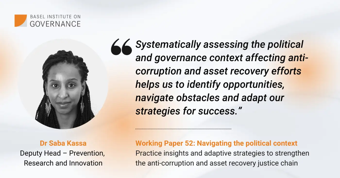 New Working Paper and framework for navigating the political context of anti-corruption and asset recovery