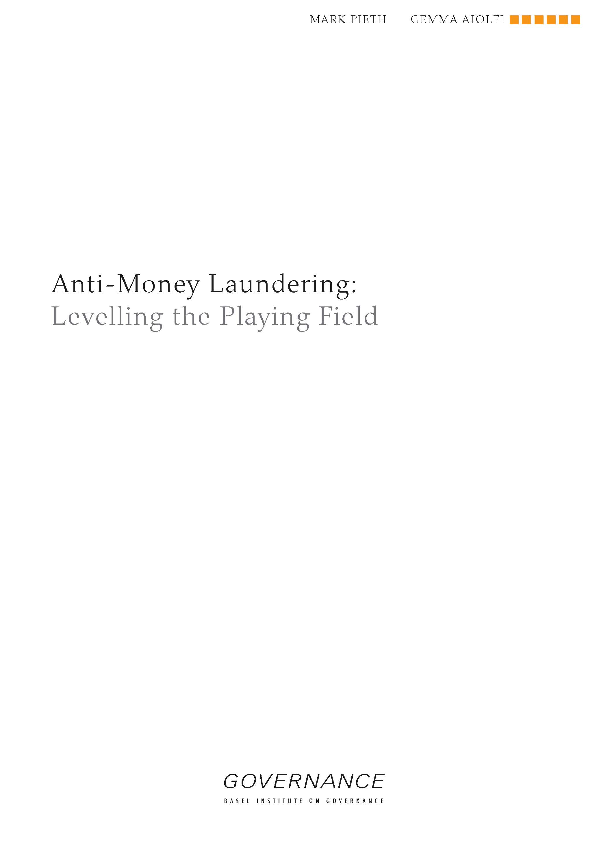 Working Paper 1: Anti-money laundering: Levelling the playing field cover