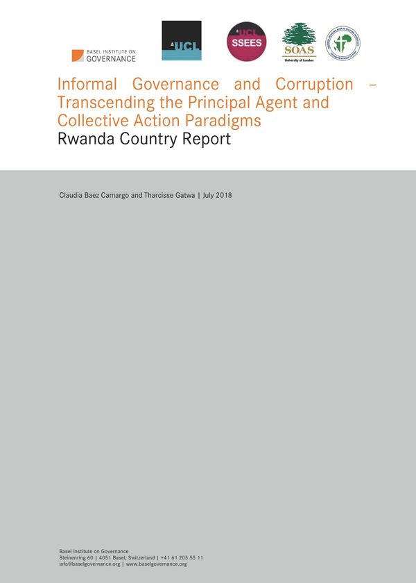 Informal Governance and Corruption – Transcending the Principal Agent and Collective Action Paradigms in Rwanda