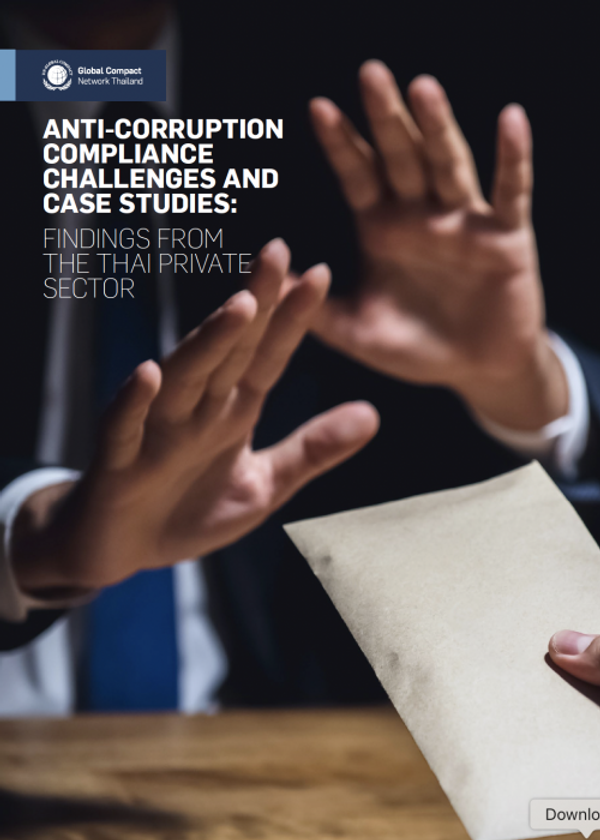 Anti-Corruption Compliance Challenges and Case Studies: Findings from the Thai Private Sector